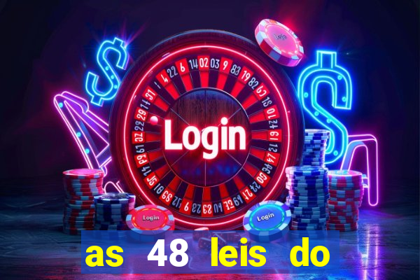 as 48 leis do poder pdf 752 páginas
